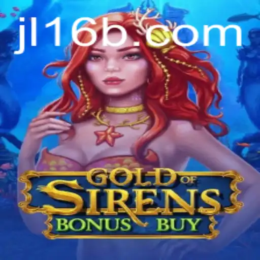 Discover the Thrills of GoldofSirensBonusBuy