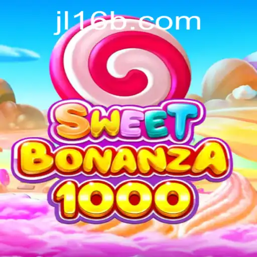 Exploring the Vibrant World of SweetBonanza1000
