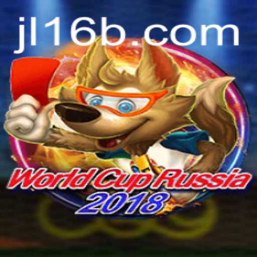 Discover the Excitement of WorldCupRussia2018 and the Strategic Thrills of jl16